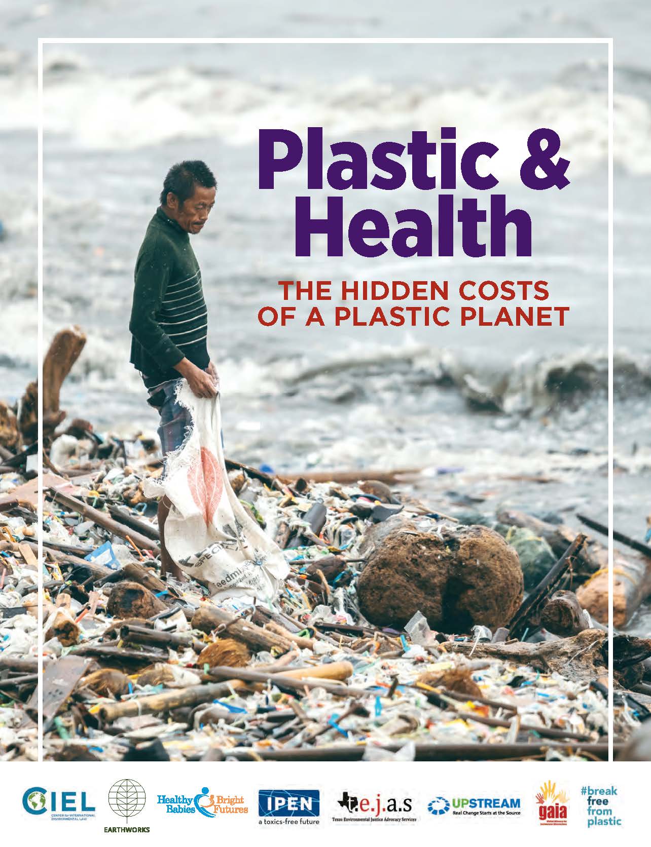 Plastic &amp; Health: The Hidden Costs of a Plastic Planet ...